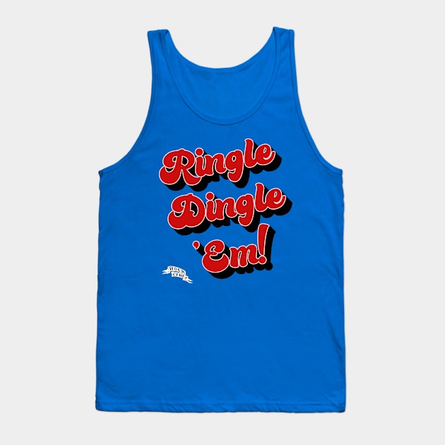 Ringle Dingle 'Em! Tank Top by Rock Candy